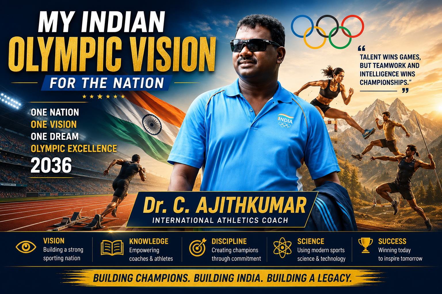 MY INDIAN OLYMPIC VISION FOR THE NATION